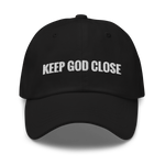 Keep God Close Dad Hat