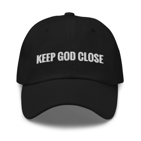 Keep God Close Dad Hat