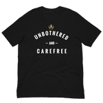 Unbothered and Carefree Tee